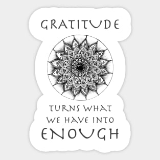 Hand drawn mandala with sign about gratitude Sticker